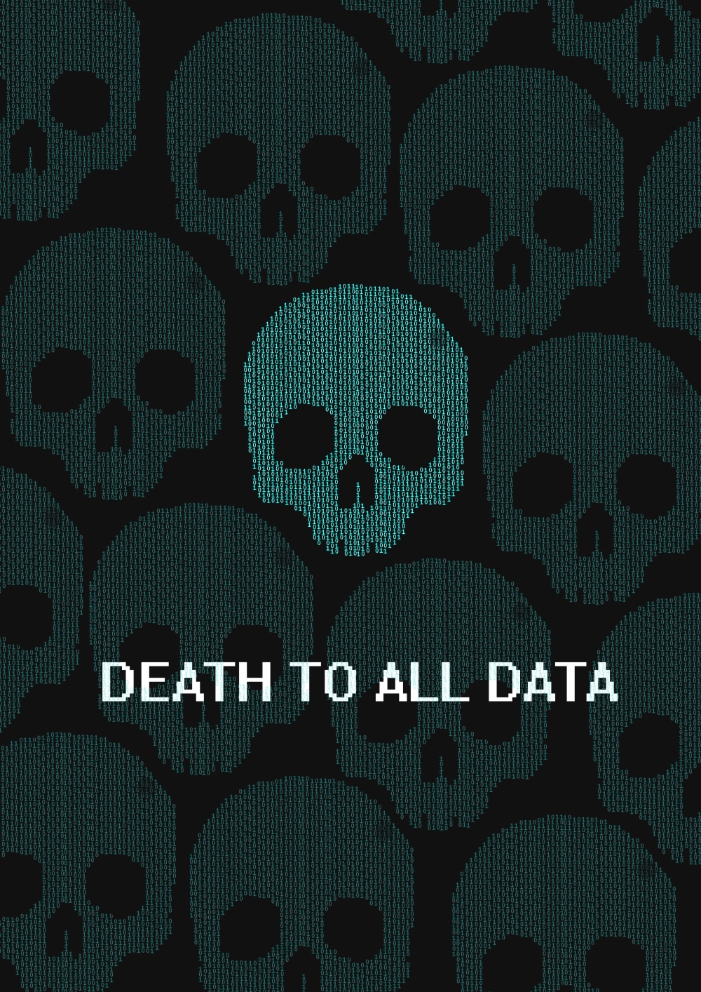 death to all data